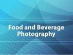 Food and Beverage Photography