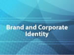 Brand and Corporate Identity