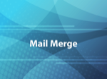 Mail Merge