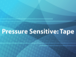 Pressure Sensitive: Tape