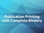 Publication Printing with Complete Bindery