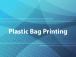 Plastic Bag Printing