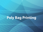 Poly Bag Printing