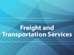 Freight and Transportation Services