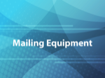 Mailing Equipment